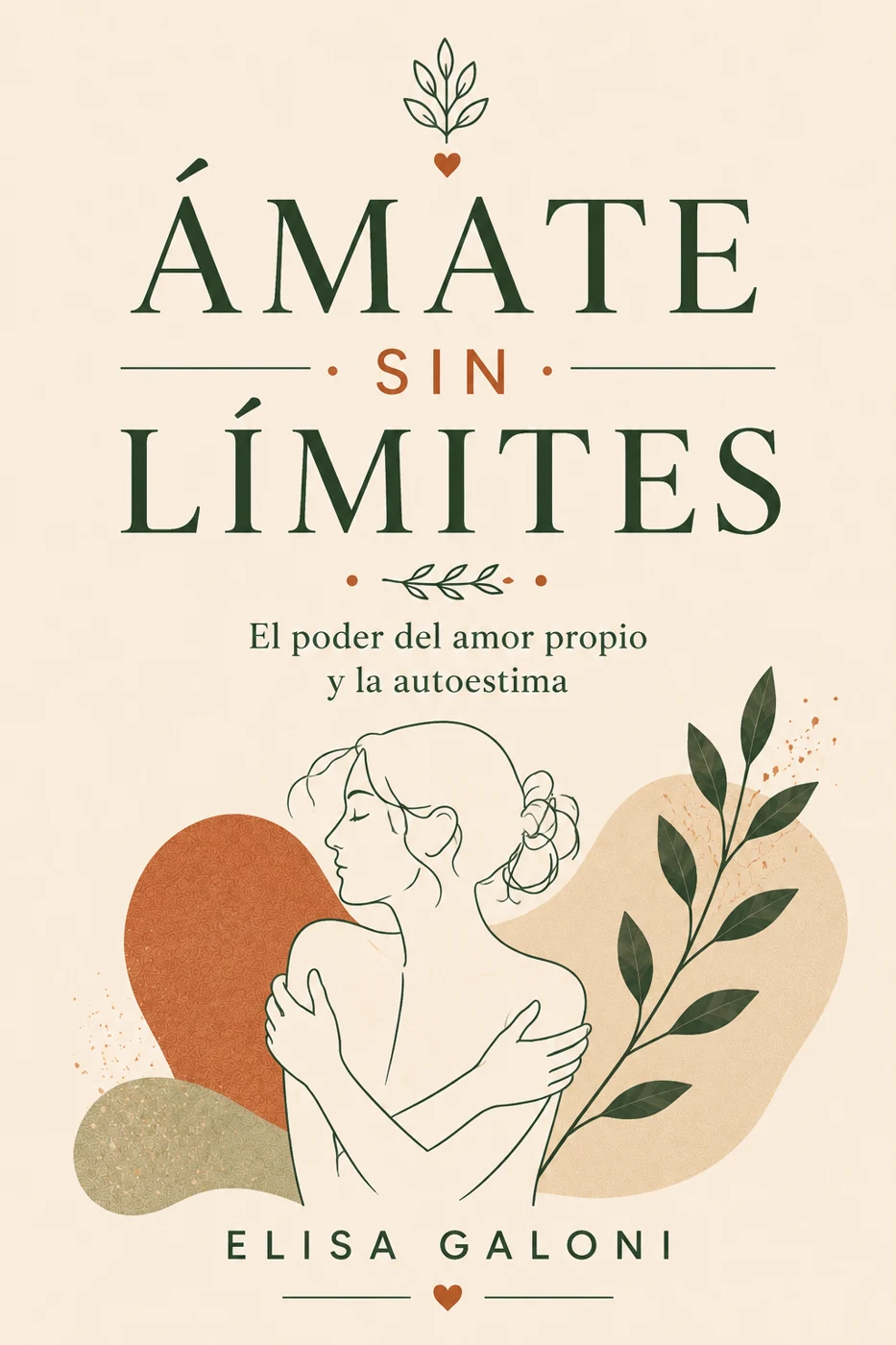 Portada del libro Ámate sin límites de Elisa Galoni